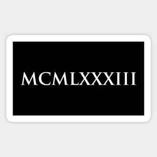 1983 MCMLXXXIII (Roman Numeral) Sticker